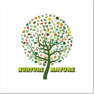 nurture nature Posters and Art